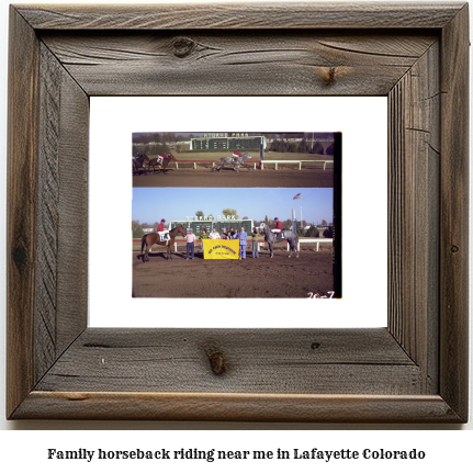 family horseback riding near me in Lafayette, Colorado